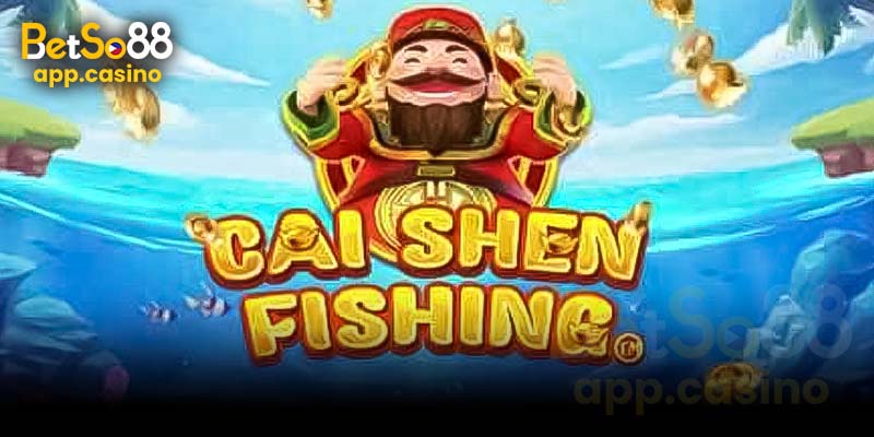 Cai Shen Fishing