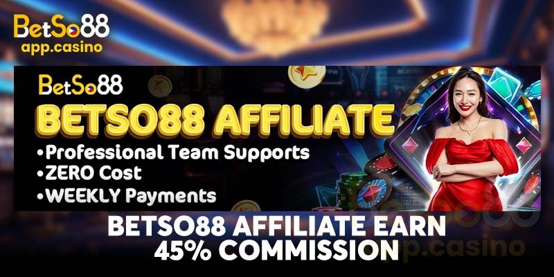 Betso88 Affiliate Earn 45% Commission 