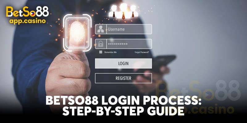 Betso88 Login Process: Step-by-Step Guide