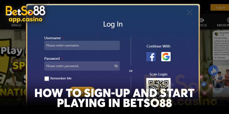 How to Sign-Up and Start Playing in Betso88