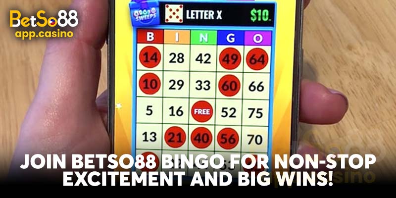 Join Betso88 Bingo for Non-Stop Excitement and Big Wins!